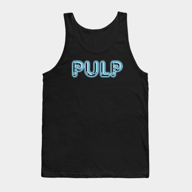 Pulp Music Tee Tank Top by Parsonsarts